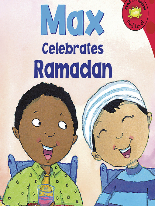 Title details for Max Celebrates Ramadan by Mernie Gallagher-Cole - Available